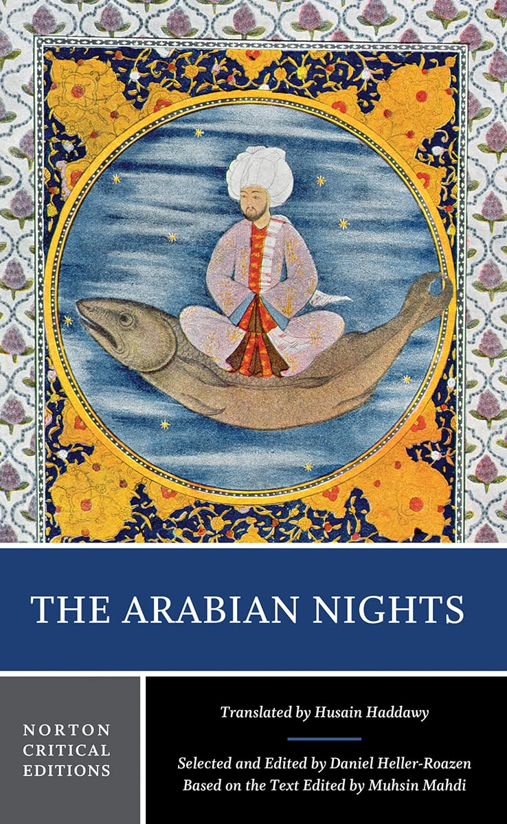 The Arabian Nights: A Norton Critical Edition (Norton Critical Editions),New