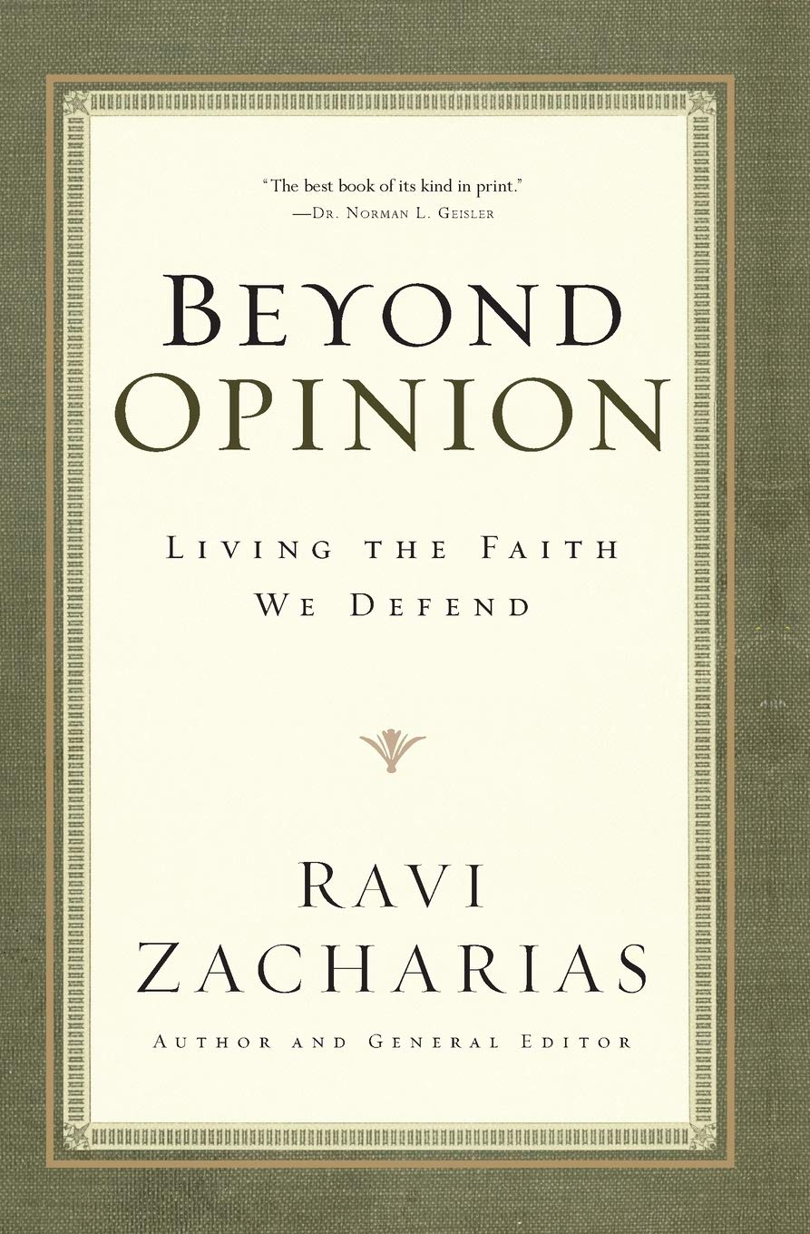 Beyond Opinion: Living the Faith We Defend,Used