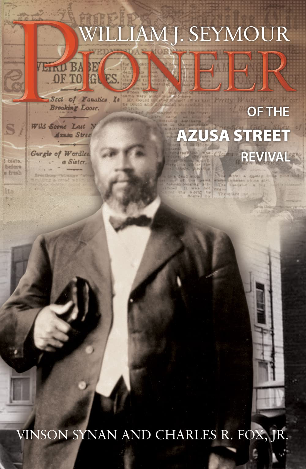 William J. Seymour: Pioneer of the Azusa Street Revival,Used