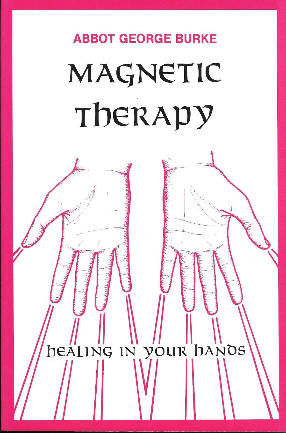 Magnetic Therapy: Healing in Your Hands,Used