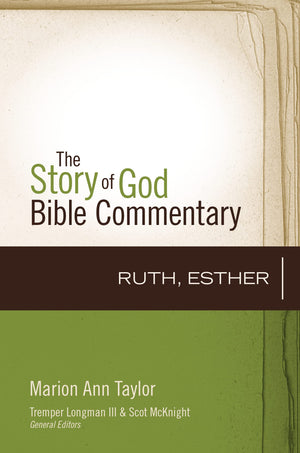 Ruth, Esther (8) (The Story of God Bible Commentary),New