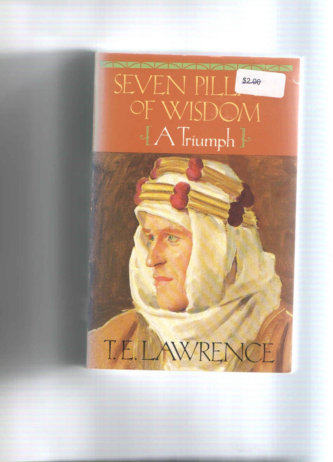 Seven pillars of wisdom : a triumph,Used