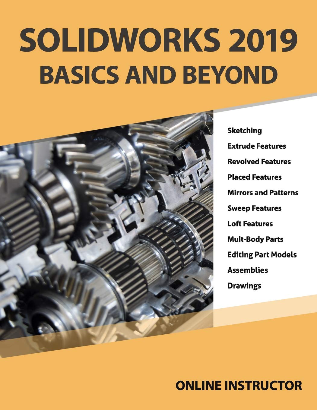 SOLIDWORKS 2019 BASICS AND BEYOND: Part Modeling, Assemblies, and Drawings,Used