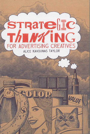Strategic Thinking for Advertising Creatives,Used