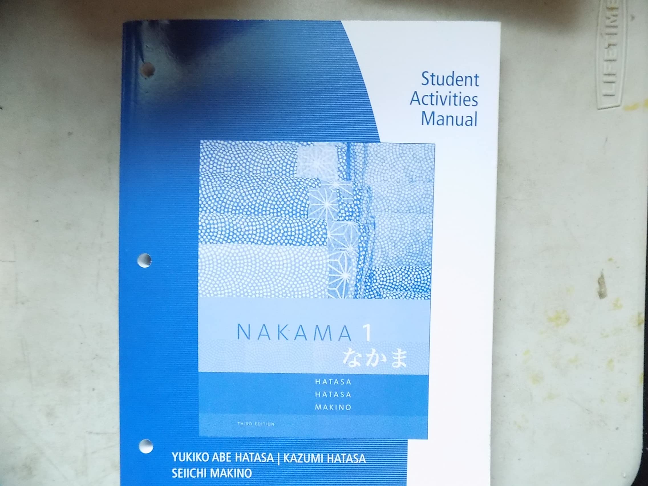 Sam For Hatasa/Hatasa/Makino'S Nakama 1: Japanese Communication Culture Context, 3Rd