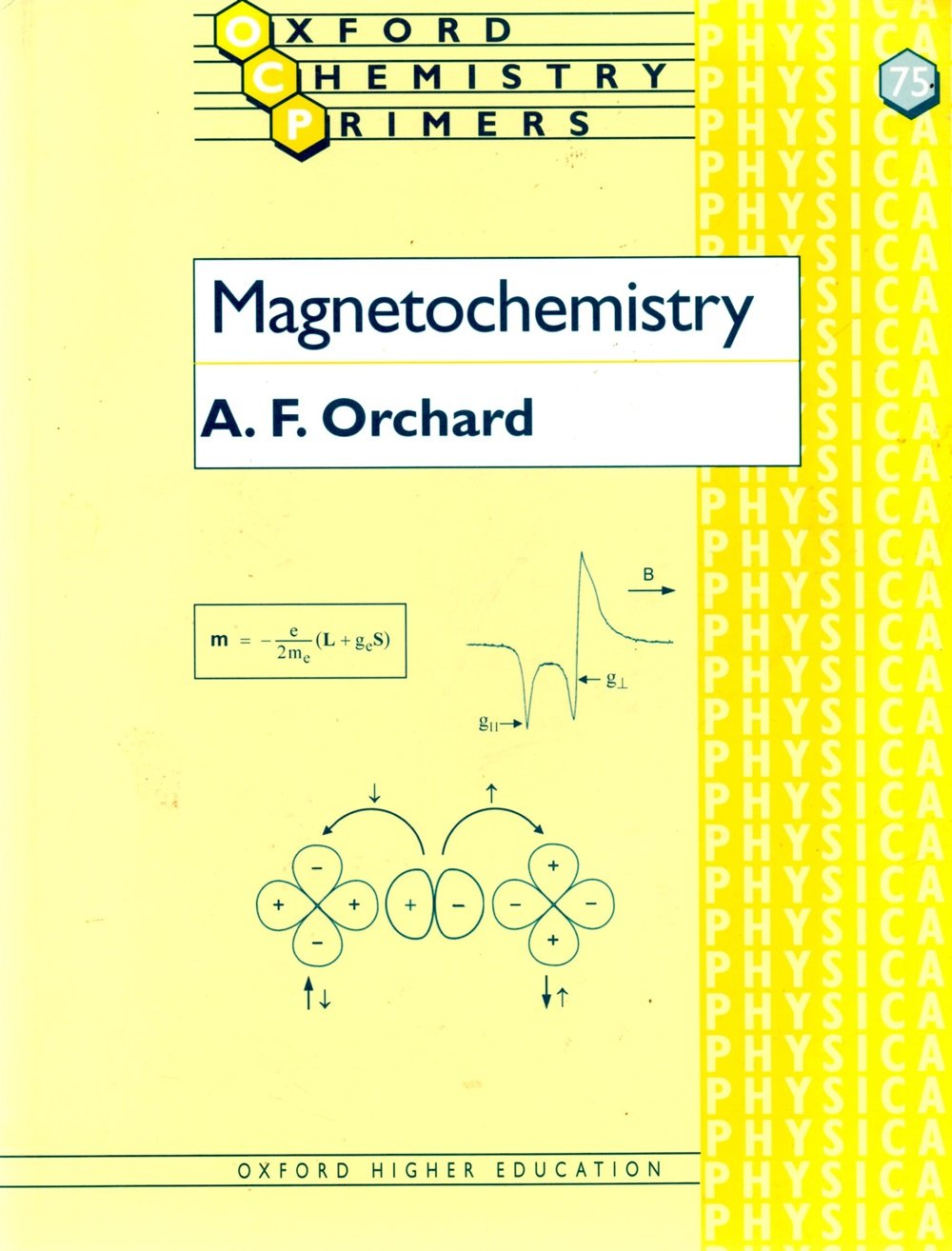 Magnetochemistry (Oxford Chemistry Primers),Used