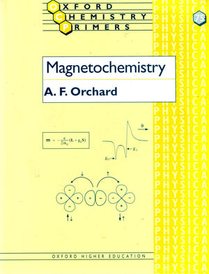 Magnetochemistry (Oxford Chemistry Primers),Used