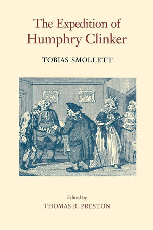 The Expedition of Humphry Clinker (The Works of Tobias Smollett Ser.),Used