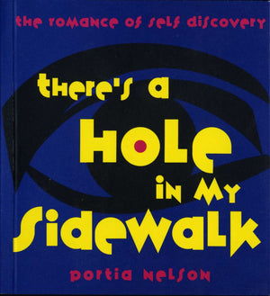 There'S A Hole In My Sidewalk: The Romance Of Selfdiscovery,Used