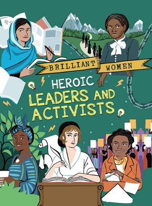 Heroic Leaders and Activists (Brilliant Women Series),Used