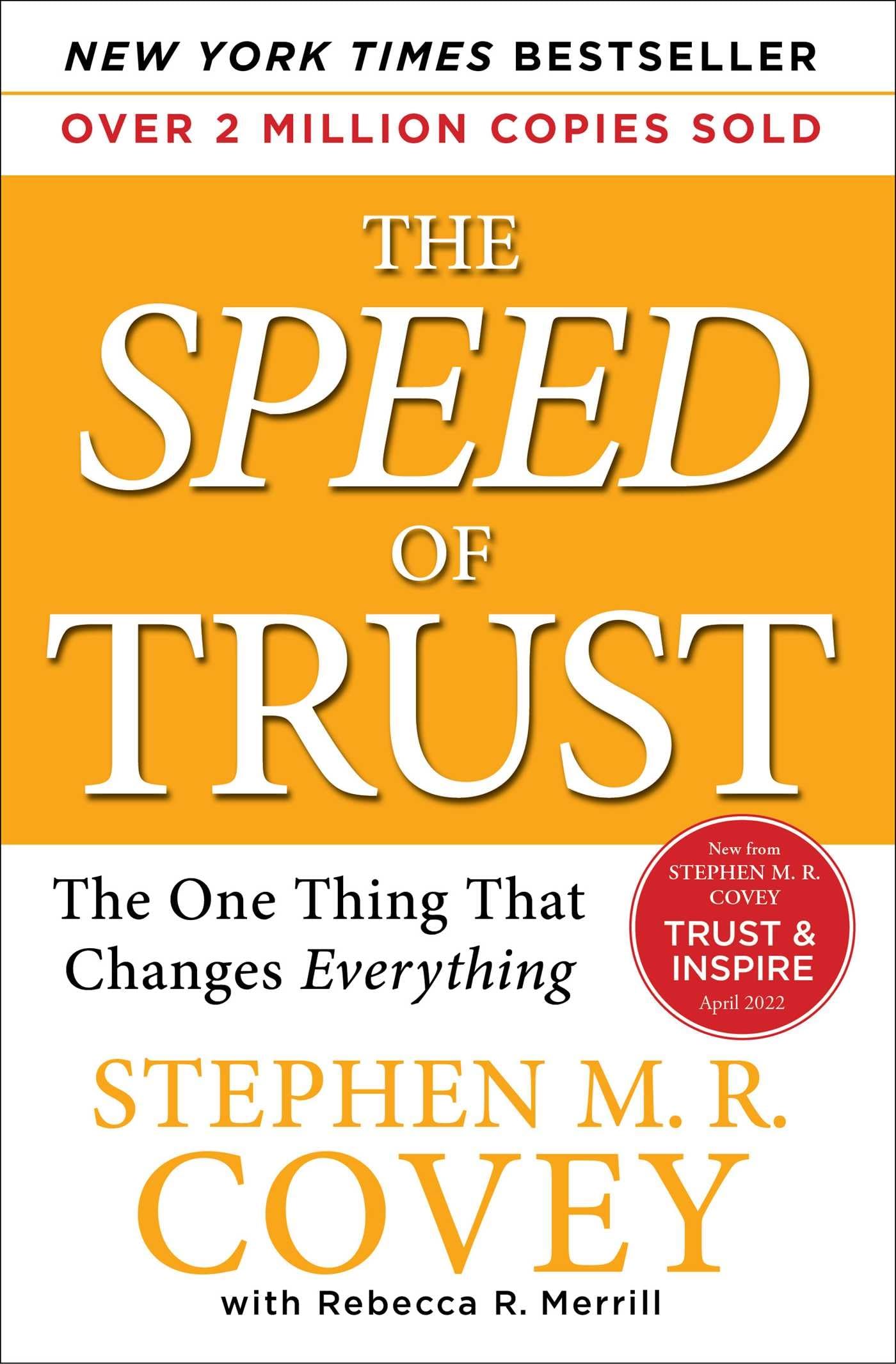 The SPEED of Trust: The One Thing That Changes Everything,Used