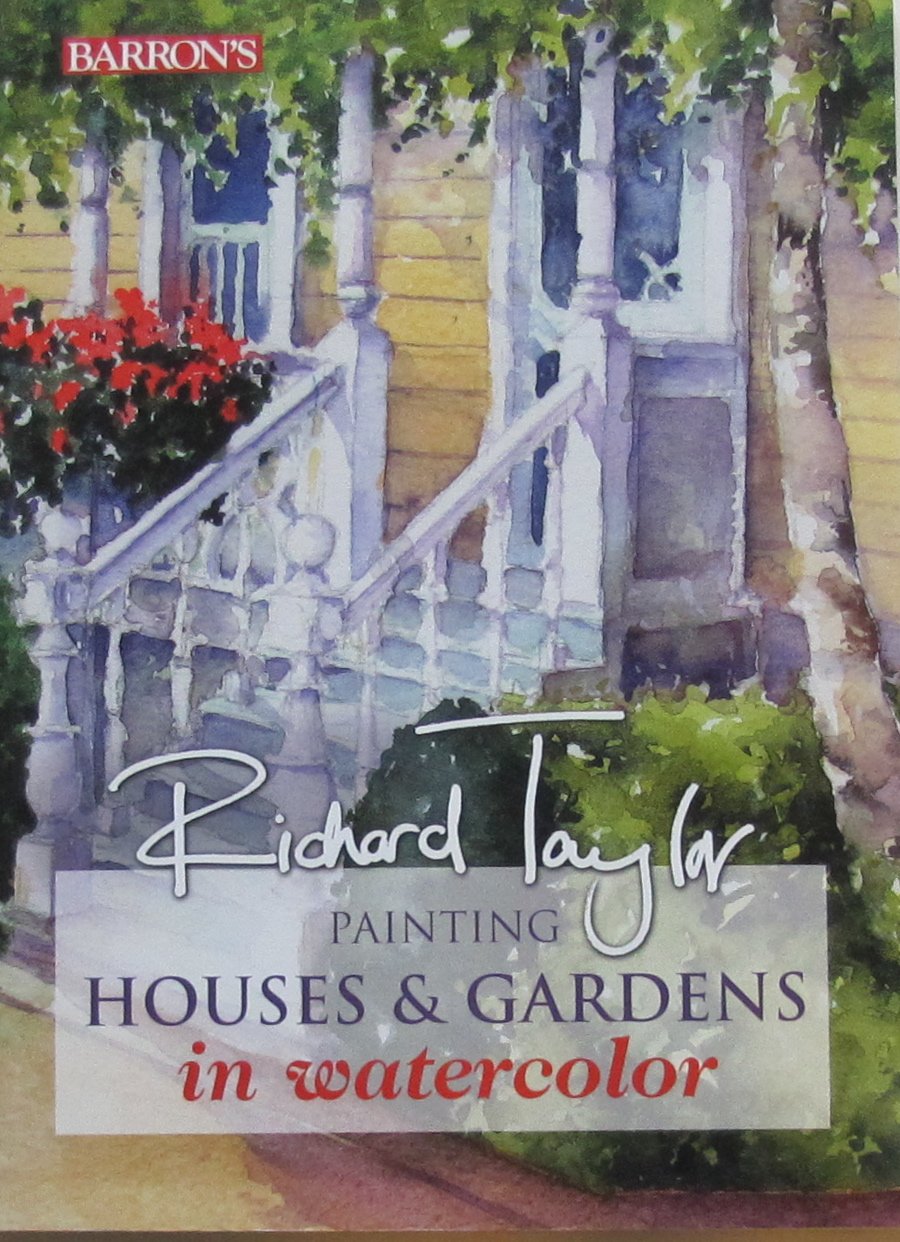 Painting Houses & Gardens In Watercolor,New