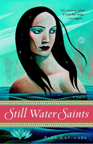 Still Water Saints: A Novel,New