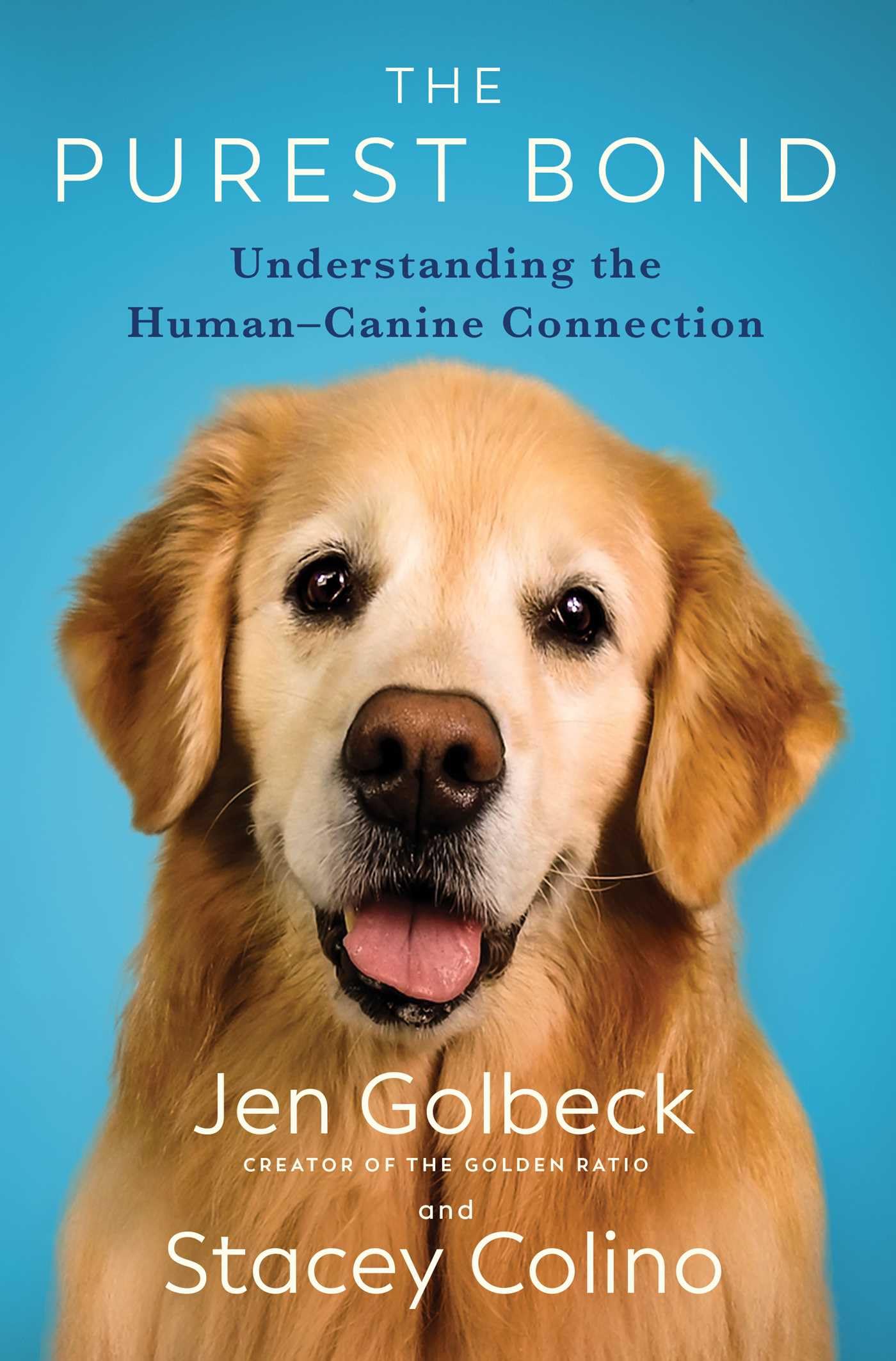 The Purest Bond: Understanding The Humancanine Connection,Used