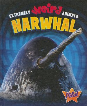 Narwhal (Extremely Weird Animals),Used