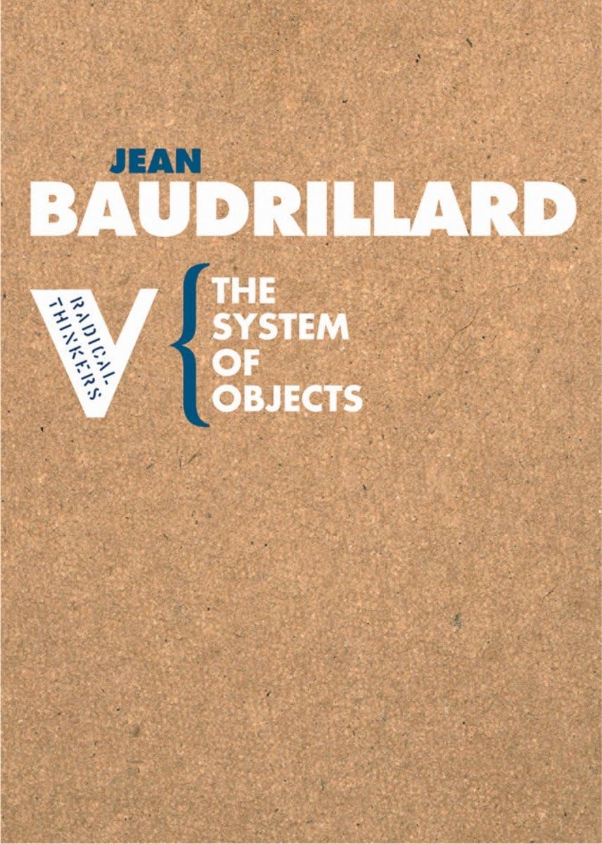 The System of Objects (Radical Thinkers),New