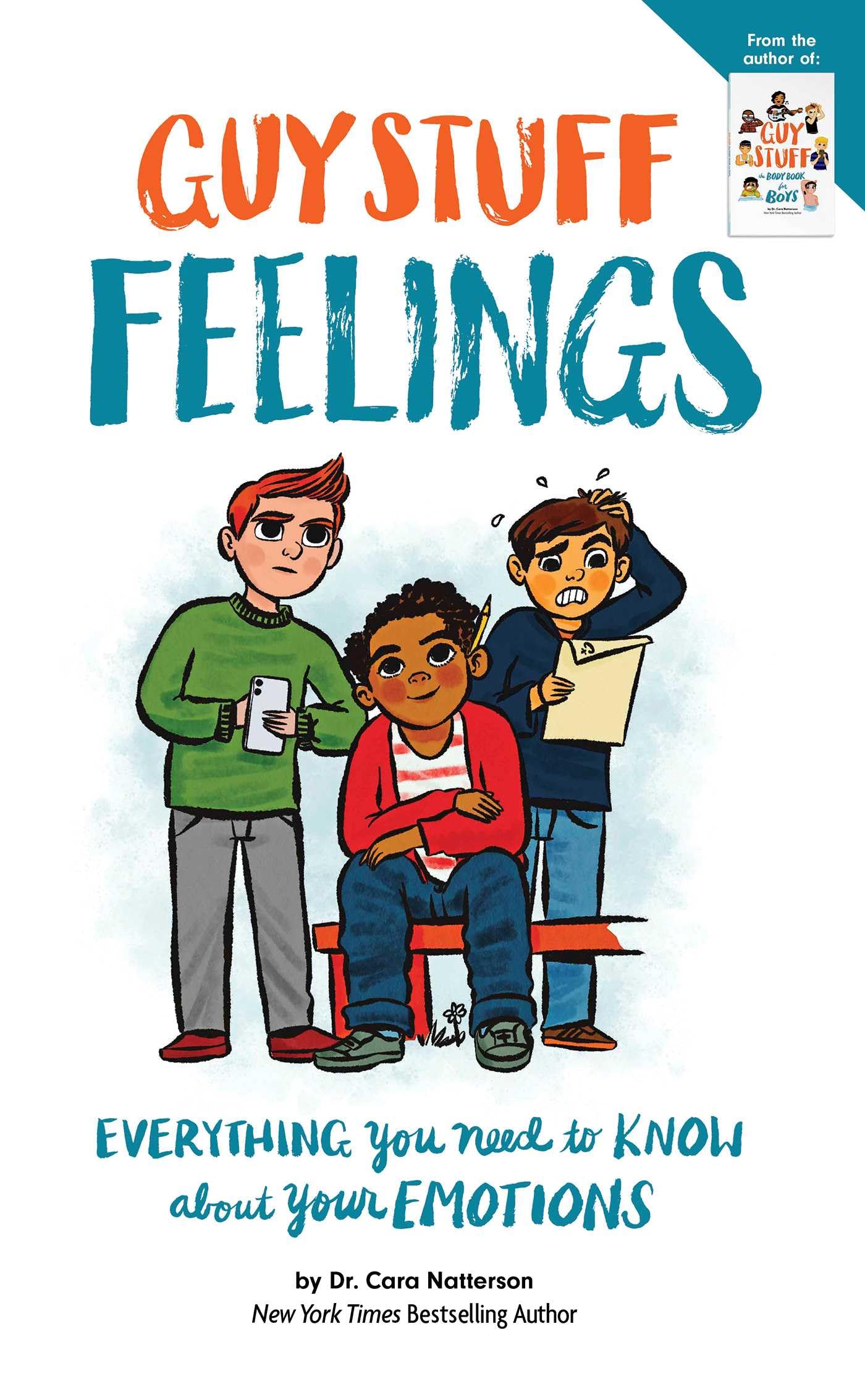 Guy Stuff Feelings: Everything You Need To Know About Your Emotions (American Girl Wellbeing)