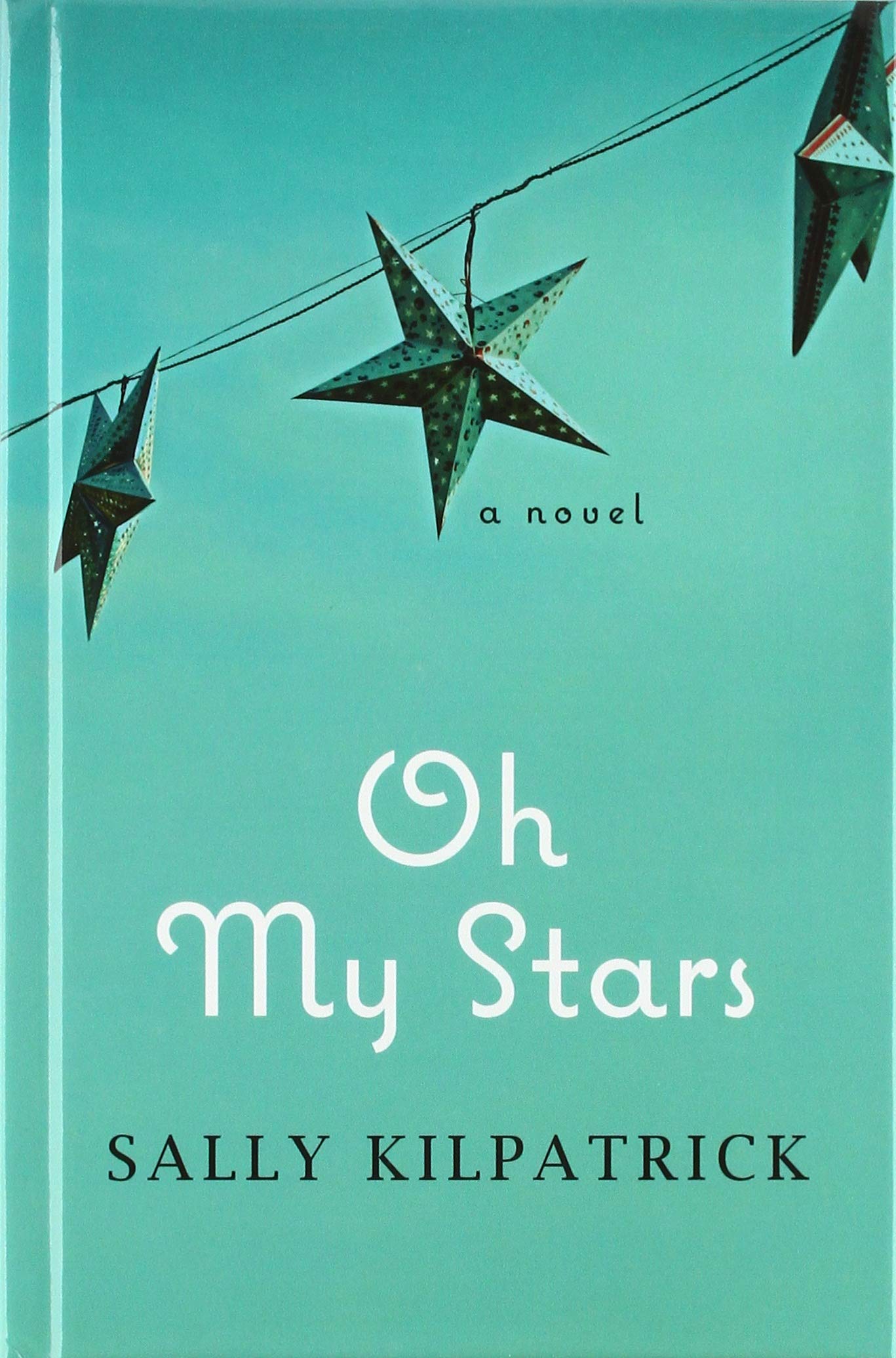 Oh My Stars (Thorndike Press Large Print Clean Reads),Used