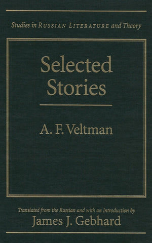 Selected Stories (Studies in Russian Literature and Theory),Used