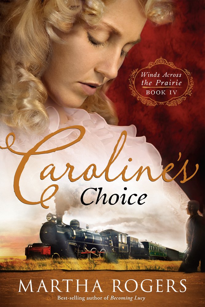 Caroline's Choice (Volume 4) (Winds Across the Prairie),Used