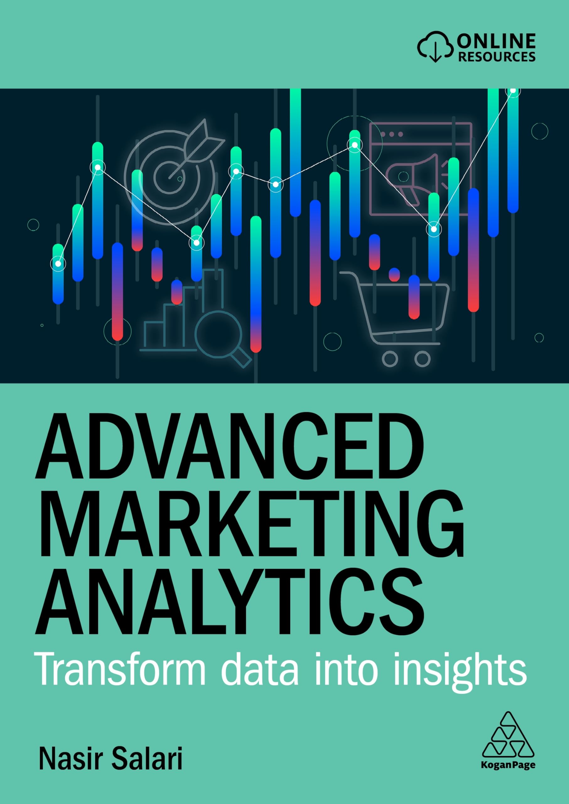 Advanced Marketing Analytics: Transform Data Into Insights