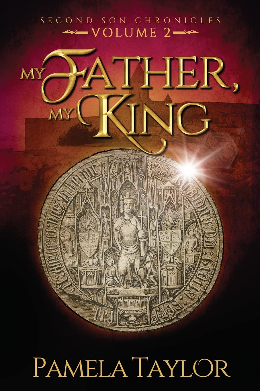 My Father, My King (Second Son Chronicles),Used