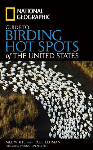 National Geographic Guide To Birding Hot Spots Of The United States,Used