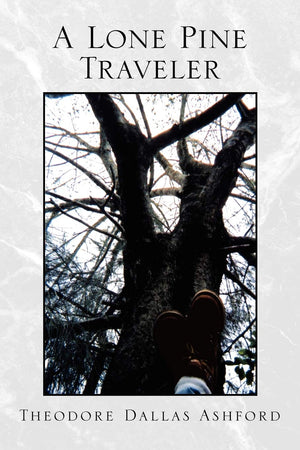 A Lone Pine Traveler,Used