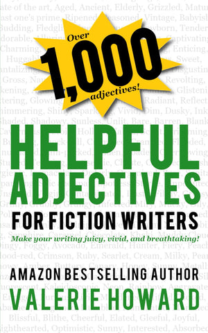 Helpful Adjectives for Fiction Writers (Indie Author Resources),Used