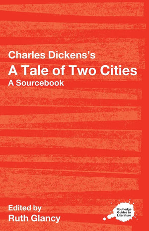 A Tale of Two Cities (Routledge Guides to Literature),Used