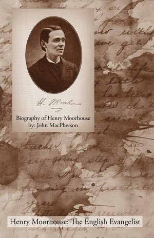 Biography Of Henry Moorhouse,Used