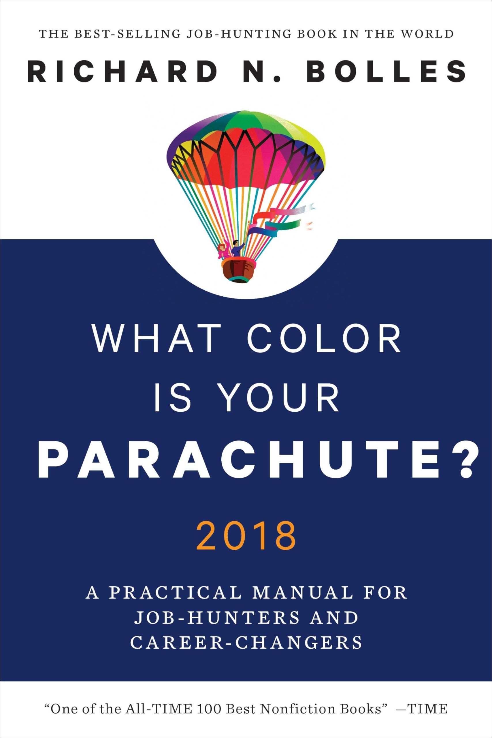 What Color Is Your Parachute? 2018: A Practical Manual for JobHunters and CareerChangers,Used