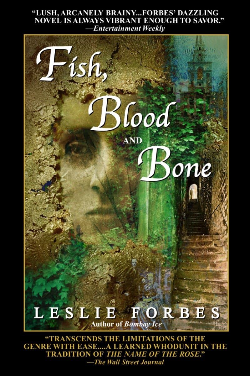 Fish, Blood And Bone: A Novel