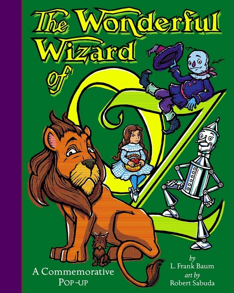 The Wonderful Wizard of Oz: A Commemorative Popup,Used