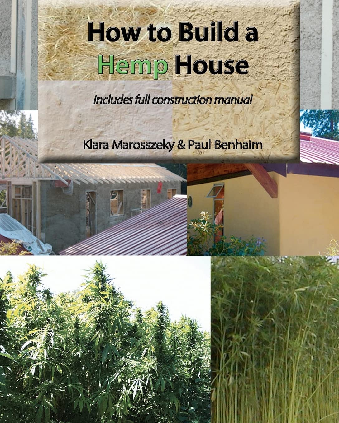 How to build a HEMP HOUSE,Used