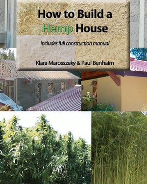 How to build a HEMP HOUSE,Used