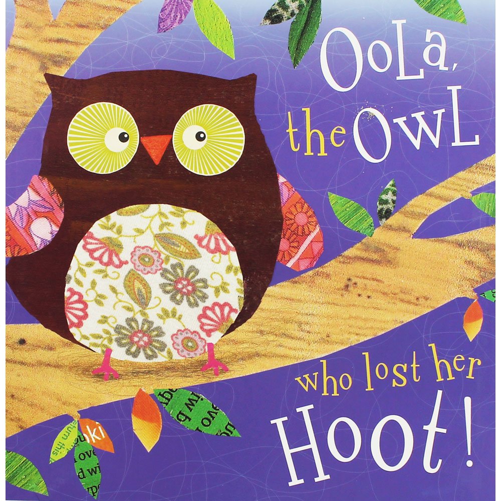 Oola, the Owl Who Lost Her Hoot!,Used