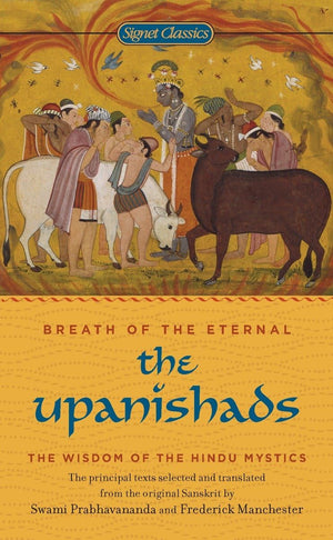 The Upanishads: Breath from the Eternal,Used