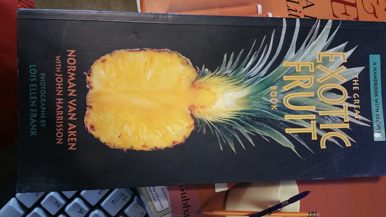 The Great Exotic Fruit Book: A Handbook with Recipes,Used