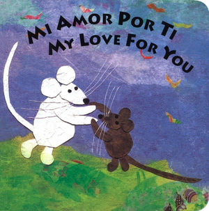 Mi Amor Por Ti/My Love For You,New
