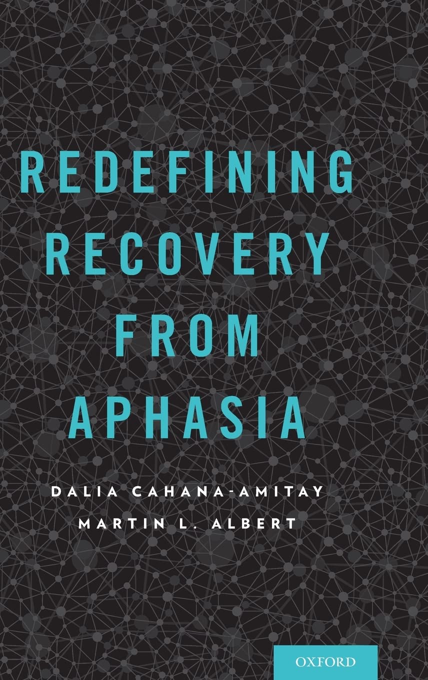 Redefining Recovery from Aphasia,Used