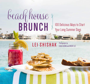 Beach House Brunch: 100 Delicious Ways to Start Your Long Summer Days,Used