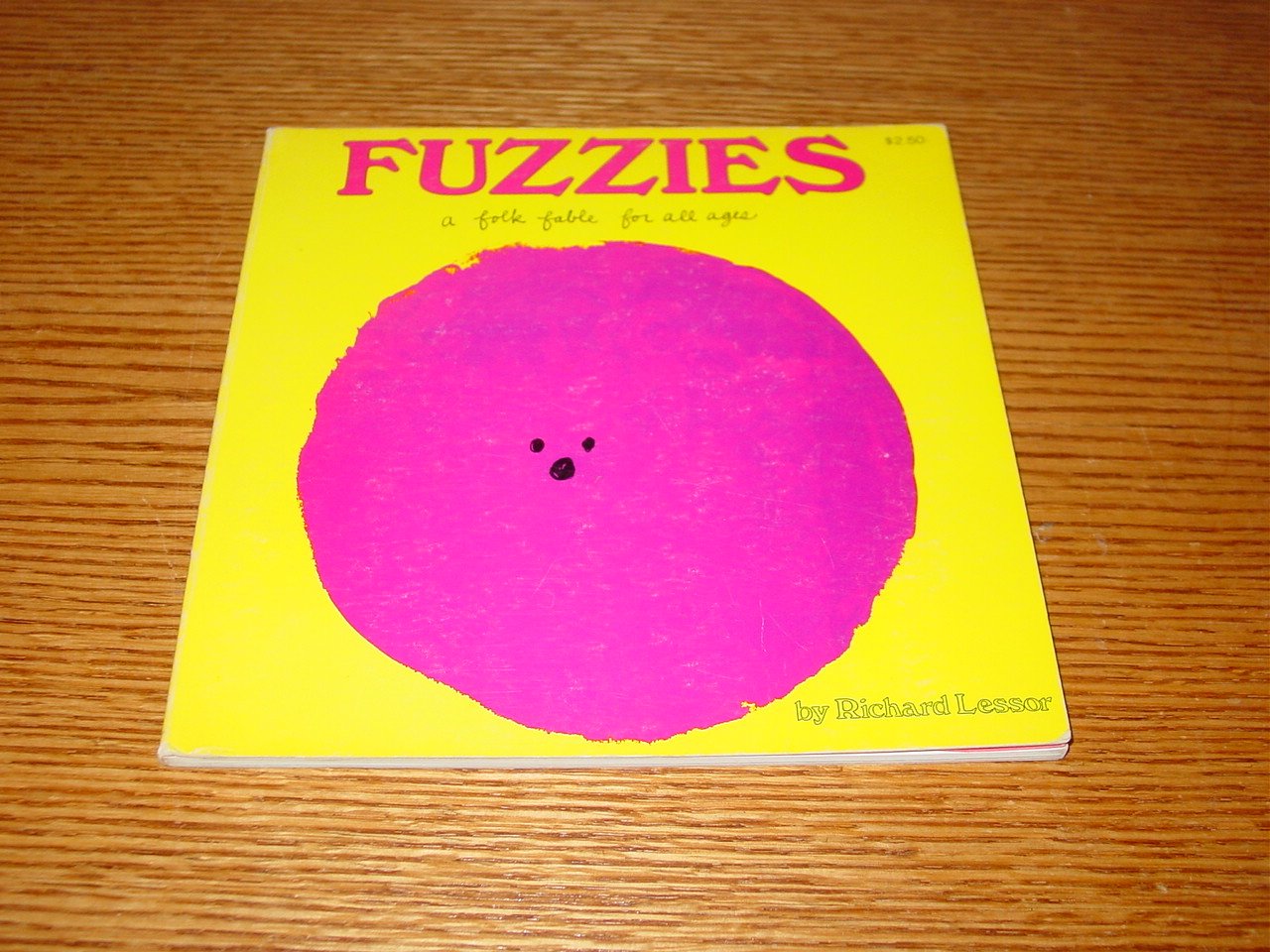 Fuzzies a Folk Fable for All Ages,Used