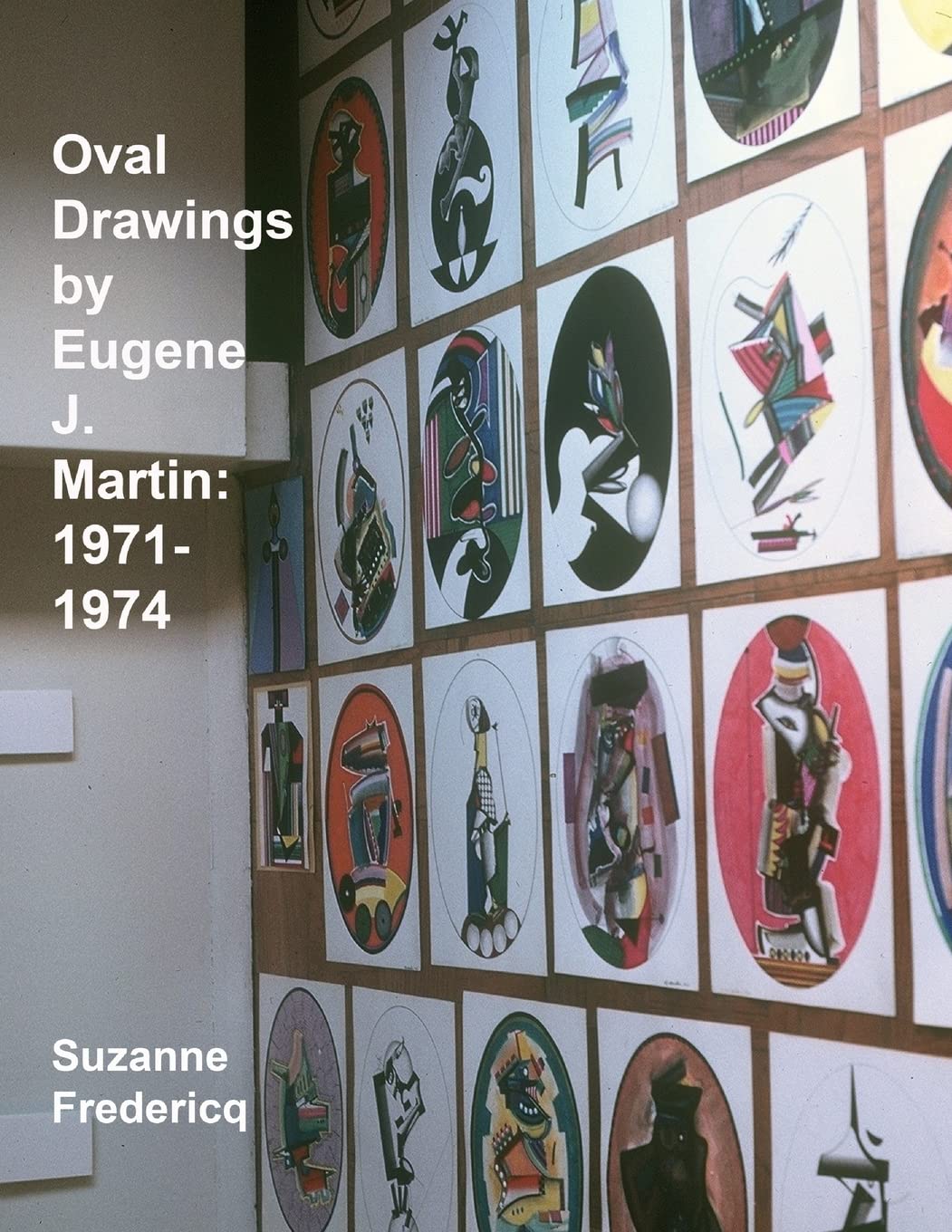 Oval Drawings by Eugene J. Martin: 19711974,Used