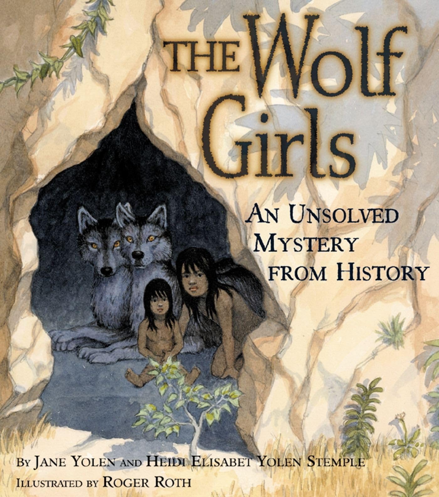 The Wolf Girls: An Unsolved Mystery from History,Used