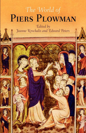 The World Of 'Piers Plowman' (The Middle Ages Series),New