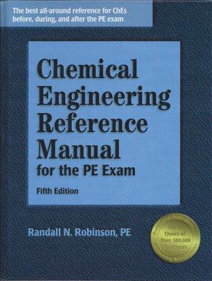 Chemical Engineering Reference Manual for the PE Exam,New