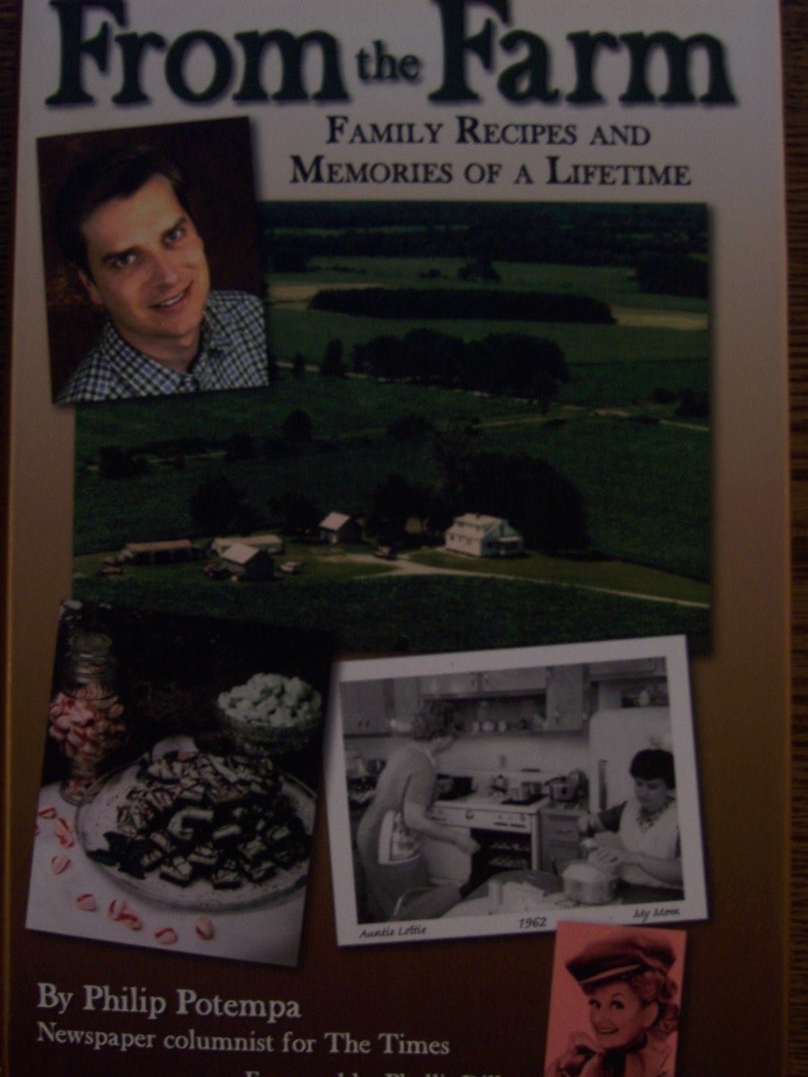 From the Farm: Family Recipes and Memories of a Lifetime,Used