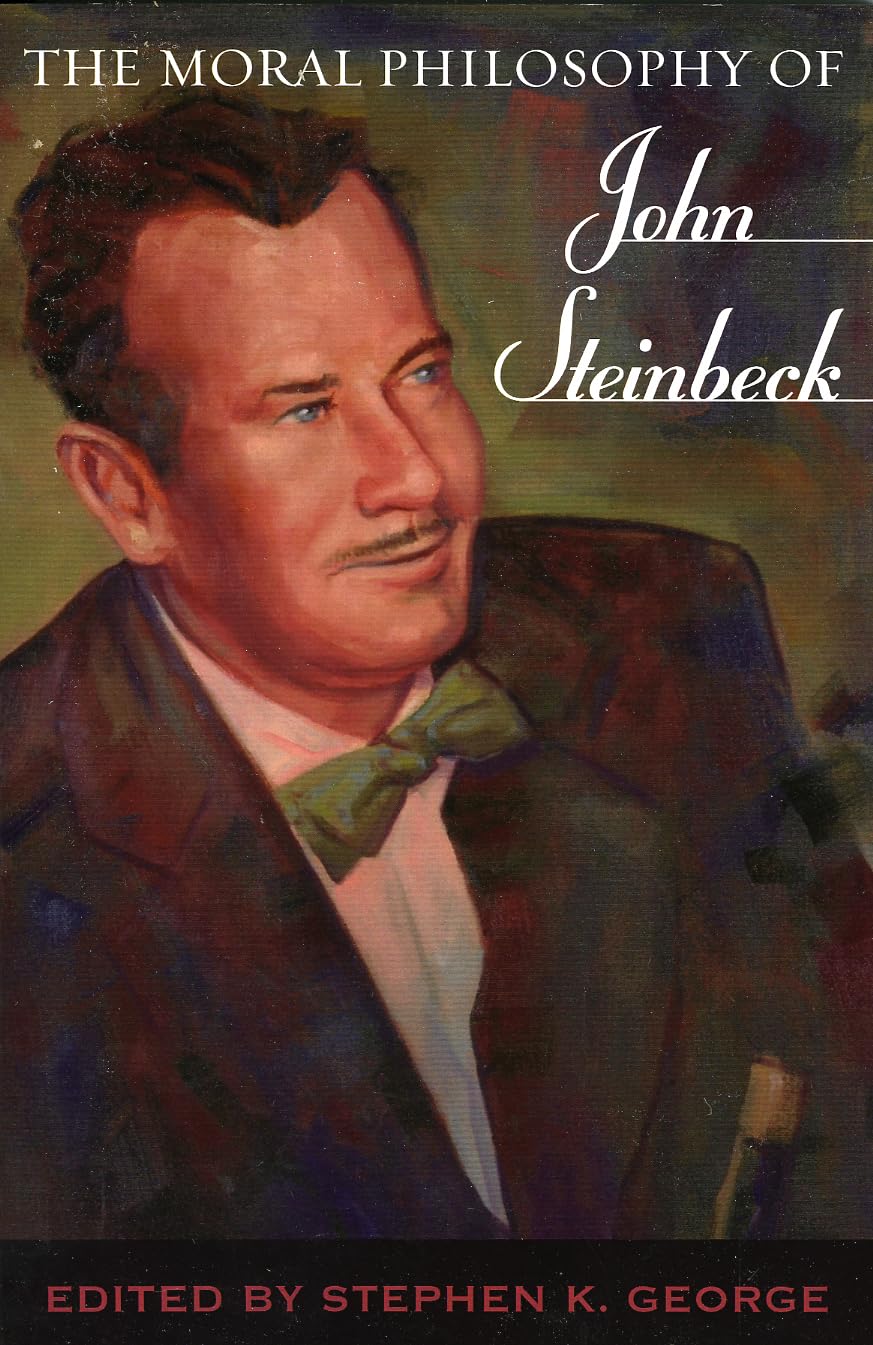 The Moral Philosophy Of John Steinbeck,Used