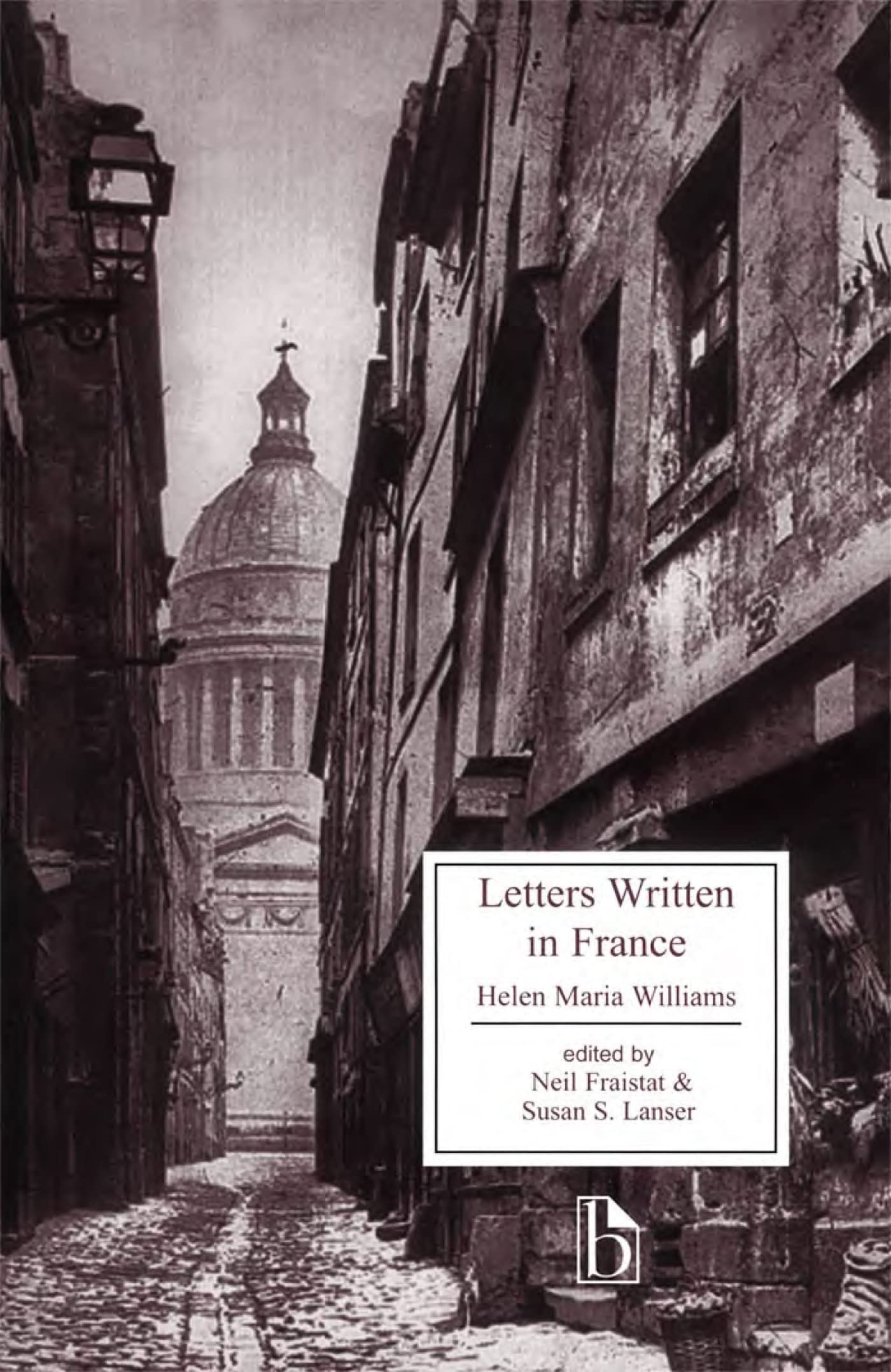 Letters Written in France (Broadview Literary Texts),Used
